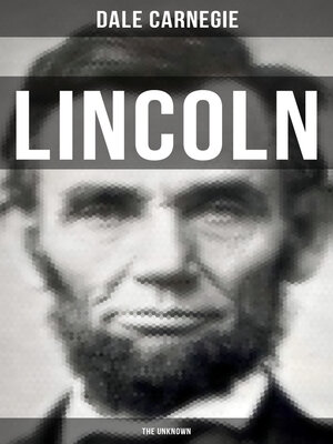 cover image of LINCOLN--THE UNKNOWN